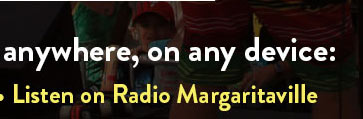 Listen on Radio Margaritaville