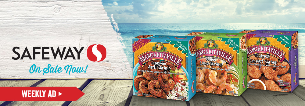 Margaritaville Foods Available at Safeway