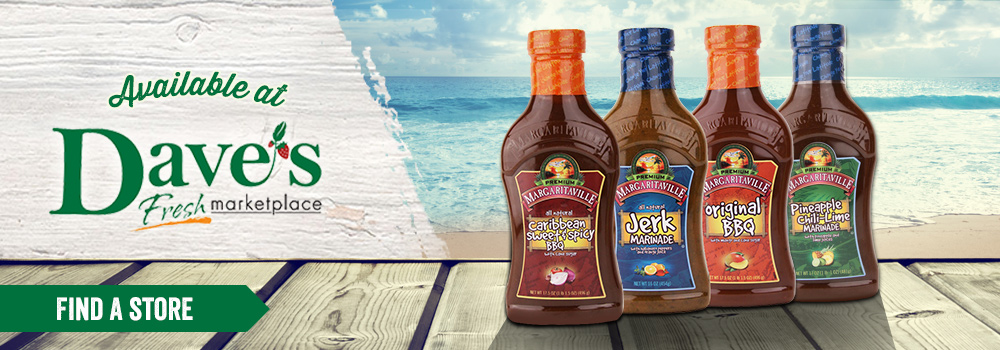 Margaritaville Foods available at Dave's Marketplace